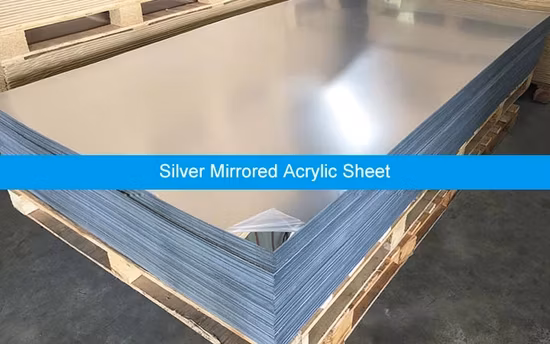 4X8 FT feuille acrylique miroir à sens unique fournisseur de fabrication de panneaux en plastique